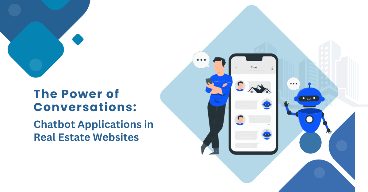 Chatbot Applications in Real Estate Websites