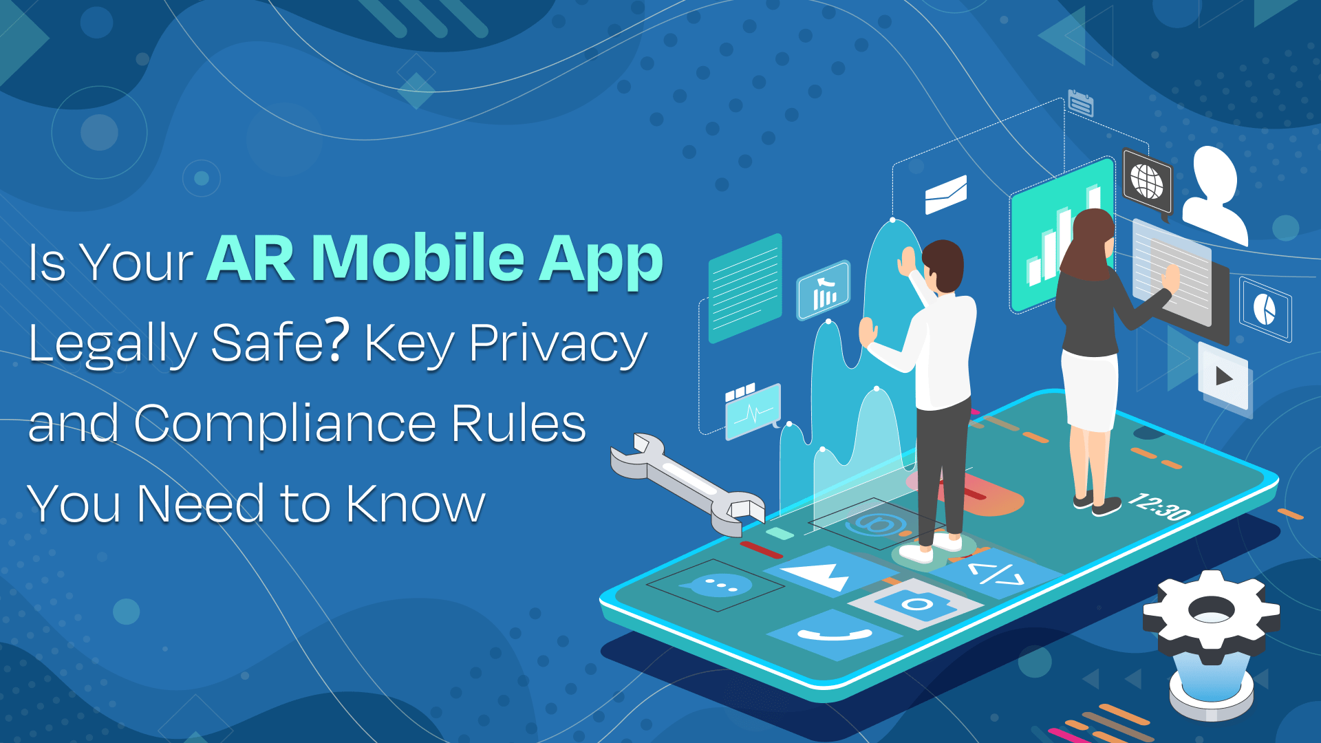 AR Mobile App Development in 2025_ Key Legal and Privacy Considerations for Businesses