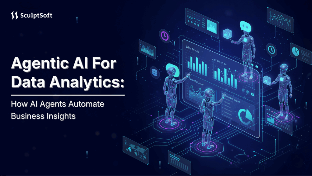 Agentic AI For Data Analytics: How AI Agents Automate Business Insights ...
